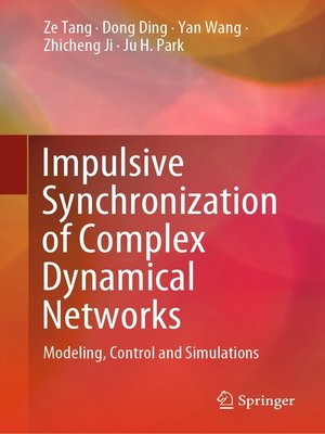 cover image of Impulsive Synchronization of Complex Dynamical Networks